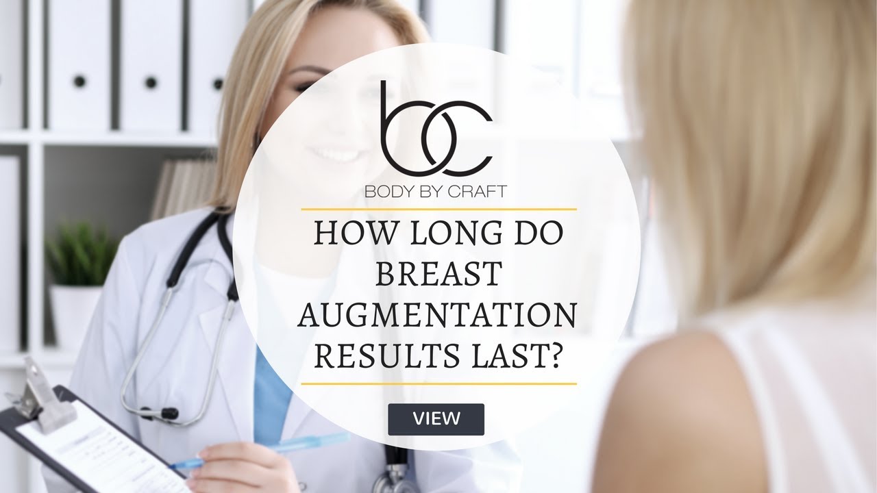 How Long Do Results From Fat Transfer Breast Augmentation Last | Body ...