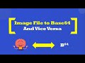 Image file to base64 and vice versa