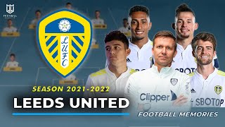 Leeds United FC Season 2021/2022 - Official Squad, Jersey and Line Up | Football Memories