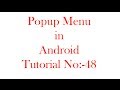 Popup Menu in Android