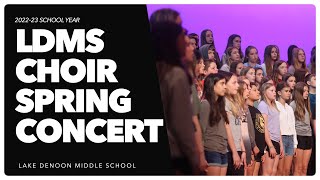 Lake Denoon Middle School Spring Choir Concert 5/23/23