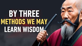 Ancient Chinese Philosophers' Life Lessons You Should Know Before You Get Old