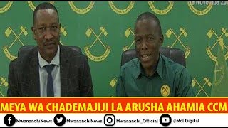 MEYA WA CHADEMA JIJI LA ARUSHA AHAMIA CCM