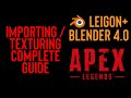 How to Import and Texture Apex Legends Models in Blender 4.0+