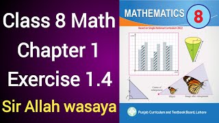 Class 8 Math New Book Chapter 1 Exercise 1.4 | Class 8 Math New Book Unit 1 Exercise 1.4