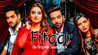 Fitoor Pakistani Drama song | OST Fitoor | New pakistani song | Faysal Quraishi | Hiba Bukhari