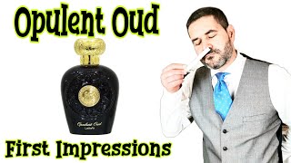 Opulent Oud Lattafa, my Unboxing and First Impressions