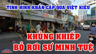 SÀI GÒN HÔM NAY có TIN NÓNG KHỦNG KHIẾP BỎ RƠI SƯ MINH TUỆ ở THÁI LAN