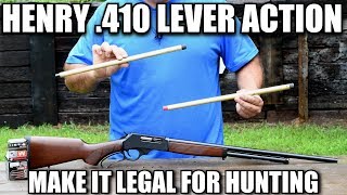 Make Your Henry Lever Action .410 Legal for Hunting