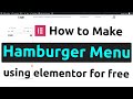 How to make Full Hamburger Menu Using Elementor For Free and Make Header | Expert Azizul