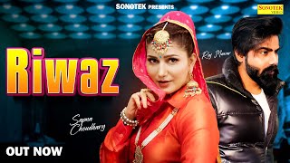 Riwaz - Raj Mawar, Sapna Chaudhary | New Haryanvi Songs Haryanavi 2024 | Chatak Haryanvi