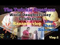 #Vlog- 2 (Food Vlog - 1 + World Daughter's Day celebration) #TheTwinkleCreations