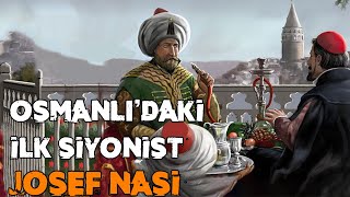 Kanuni Sultan Süleyman'ın Yahudi Banker ve Casus'u : Josef Nasi