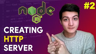 Beginner Node.js Tutorials #2 - Creating HTTP Server