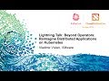 Lightning Talk: Beyond Operators: Reimagine Distributed Applications on Kubernetes - Vladimir Vivien