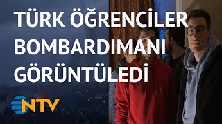 @NTV Harkov’da bombalar Türk öğrencilerin yakınına düştü