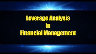 Leverage Analysis in Financial Management | CA CMA Inter | CARAJACLASSES