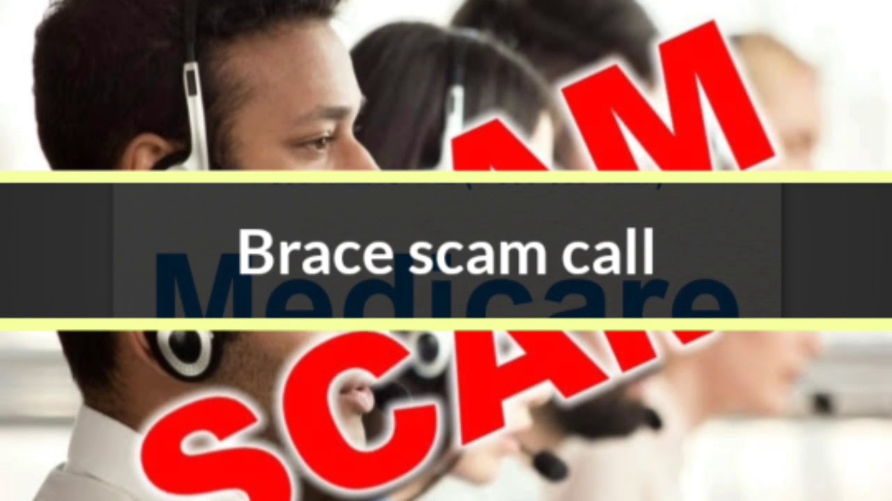 Medicare Brace Scam Call - YouTube