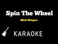 Mick Wingert - Spin The Wheel | Karaoke Guitar Instrumental