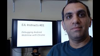 EJL Instructs #01 - Debugging Android WebView with Chrome