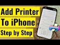 How to Add a Printer to iPhone - Two Easy Methods For 2026!
