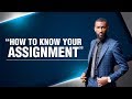 How To Know Your Assignment || Prophet Passion Java