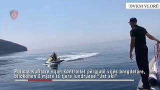 Bllokohen 2 Jet Ski në Vlorë, vijojnë kontrollet për dokumentacionin e mjeteve lundruese