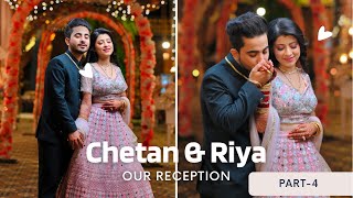 Cheri’s Reception👩🏻‍❤️‍💋‍👨🏼 || Chetan Monga Wedding || Chetan Monga Reception