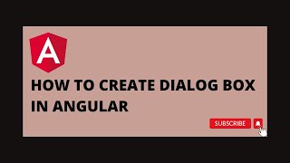 How to create dialog box in angular.