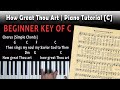 How Great Thou Art | Beginner Piano Tutorial [C]