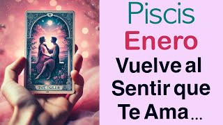 PISCIS ♓️ SIGUE EXTRAÑÁNDOTE y REGRESA a TI ❤️🤗 ENERO 2025 Tarot y Horóscopos