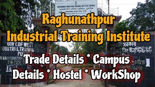 ITI  Raghunathpur Purulia || Raghunathpur Industrial  Training  Institute || Purulia West  Bengal ||