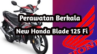 Maintenance of New Honda Blade 125 Fi | Perawatan Berkala New Honda Blade 125 Fi