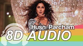 Husn Parcham | 8D Audio Song | ZERO | Shah Rukh Khan | Katrina Kaif (HQ) 🎧