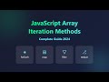 Master JavaScript Array Iteration: forEach, map, filter, reduce & More!