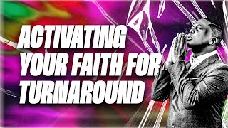 Activating Your Faith For Turnaround (Sermon Only) || Pst Bolaji Idowu || 26th Jan 2025