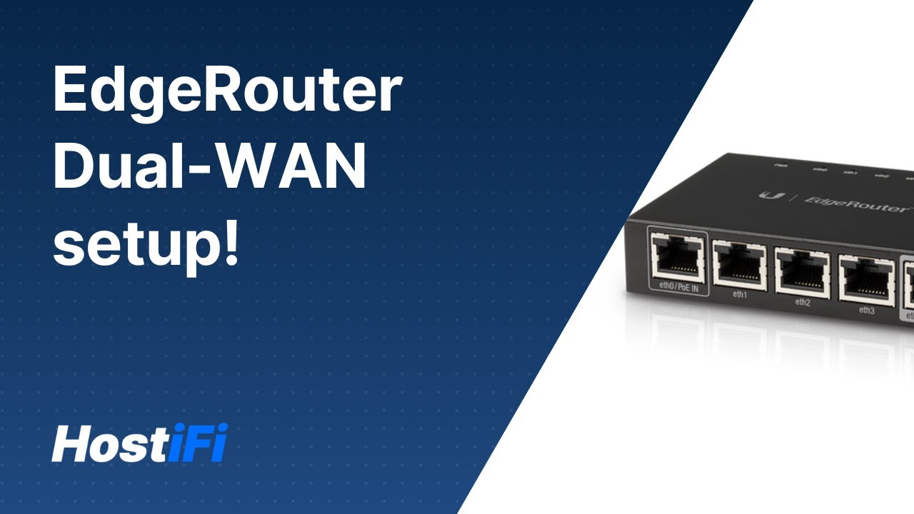 UISP - EdgeRouter Dual-WAN Setup - YouTube