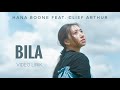 HANA BOONE - BILA (OFFICIAL LYRIC VIDEO)