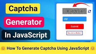 Captcha Generator In JavaScript | JavaScript Projects For Beginners | JavaScript Projects [CODE 5X]