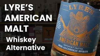 Lyre's American Malt: Whiskey Alternative