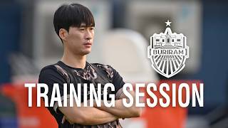 TRAINING SESSION : บุรีรัมย์ ยูไนเต็ด ลงซ้อมอย่างมุ่งมั่น ก่อนบุกเยือน เมืองทอง ยูไนเต็ด