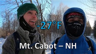 Hiking in the EXTREME Cold (-27°F) | Mt. Cabot, NH