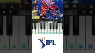 🇮🇳 IPL Them Song || 🎼 Piano tune 💥 #viral  #shorts