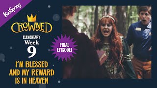 I’m Blessed and My Reward Is in Heaven | Crowned (2024) | Elementary Week 9