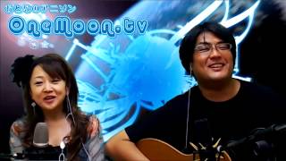 OneMoon.tv 番組宣伝　2013/7/4