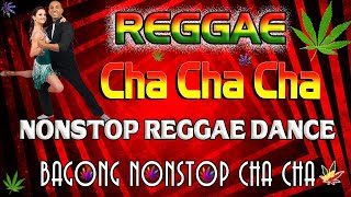 New Best Reggae Cha Cha Disco Medley 2022 ️️️️️️🎸 Bagong Nonstop Cha Cha 2022 ️🎊 Reggae Music Mix