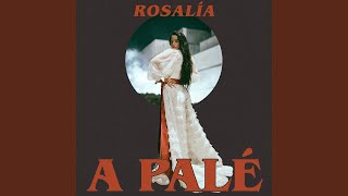 ROSALÍA - A Palé (Instrumental)