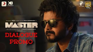 Master - Dialogue Promo | Thalapathy Vijay | Anirudh Ravichander | Lokesh Kanagaraj