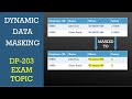 Dynamic Data Masking in SQL Server | DP 203 Exam Topic | DDM SQL