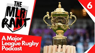 Major League Rugby Podcast - Episode 6